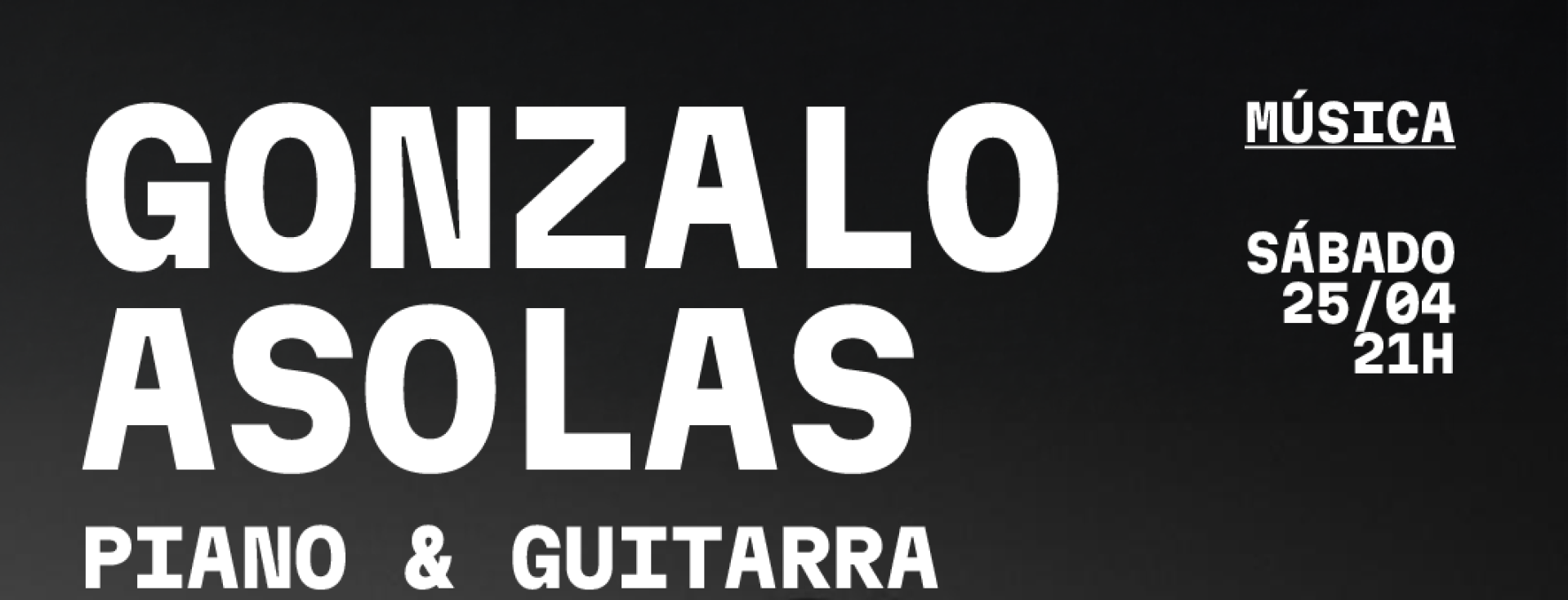 Show Gonzalo Asolas (Formato íntimo Piano & Guitarra)