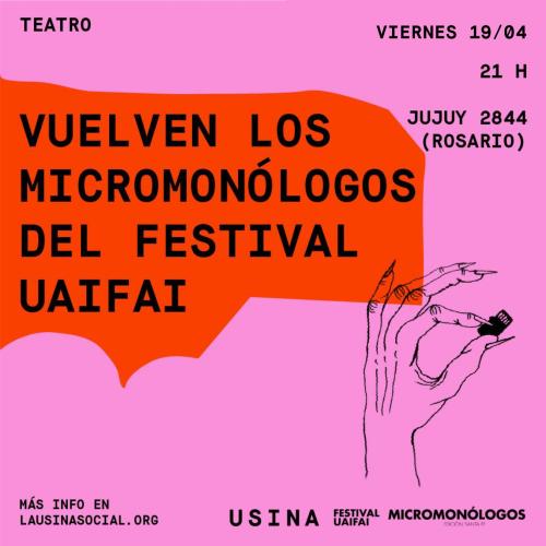 Vuelven los Micromonólogos del Festival UAIFAI