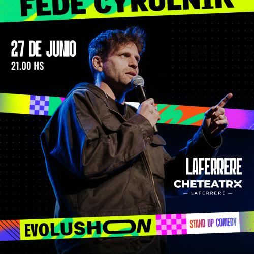 Fede Cyrulnik - Evolushow