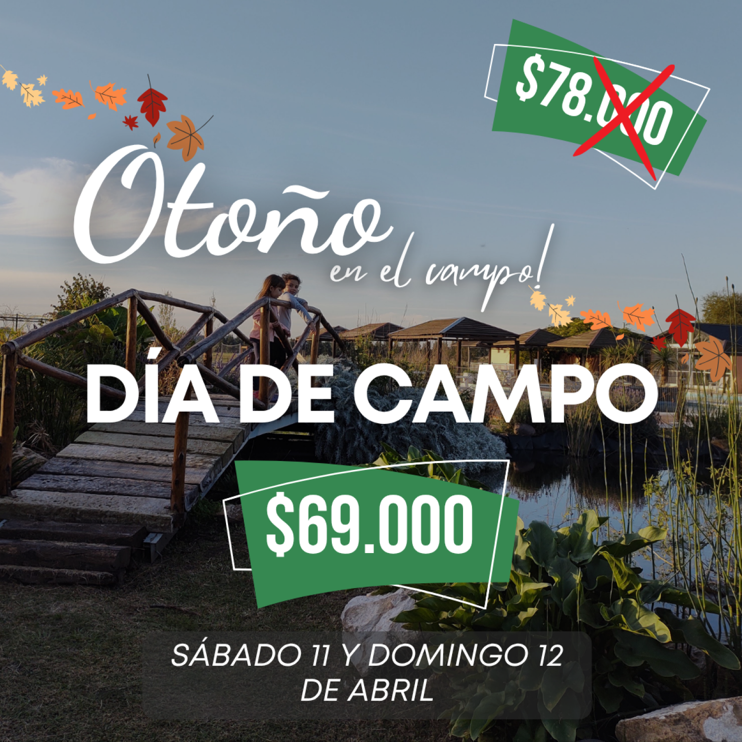 Sábado 11 de Abril del 2026 | DÍA DE CAMPO | ¡Reservá sólo con el 50% ...