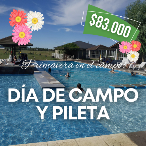 Sábado 7 de Noviembre del 2026 | DÍA DE CAMPO Y PILETA | ¡Reservá sólo con el 50% de seña!