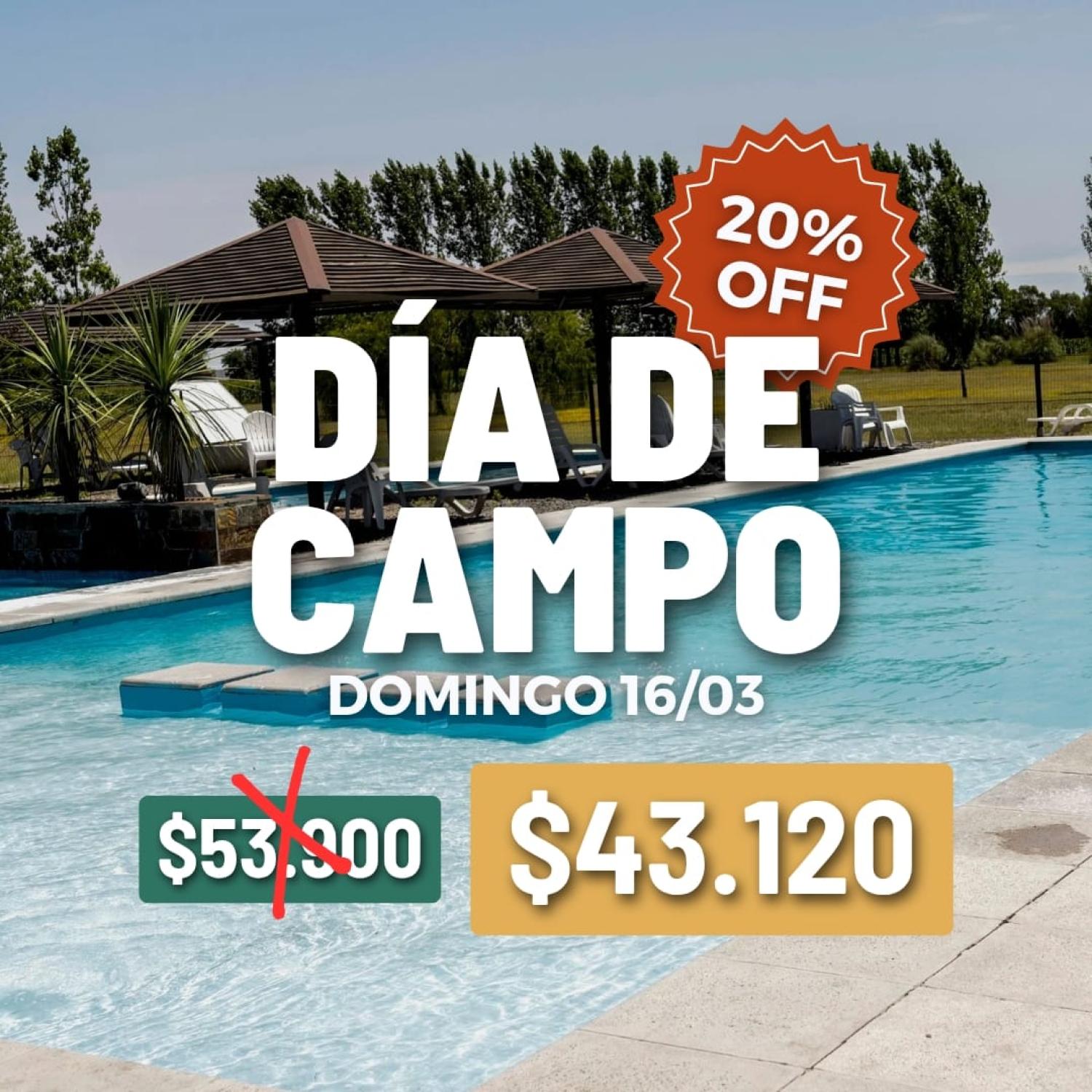 Domingo 16 de marzo | DÍA DE CAMPO Y PILETA| ¡Reservá sólo con el 20% ...