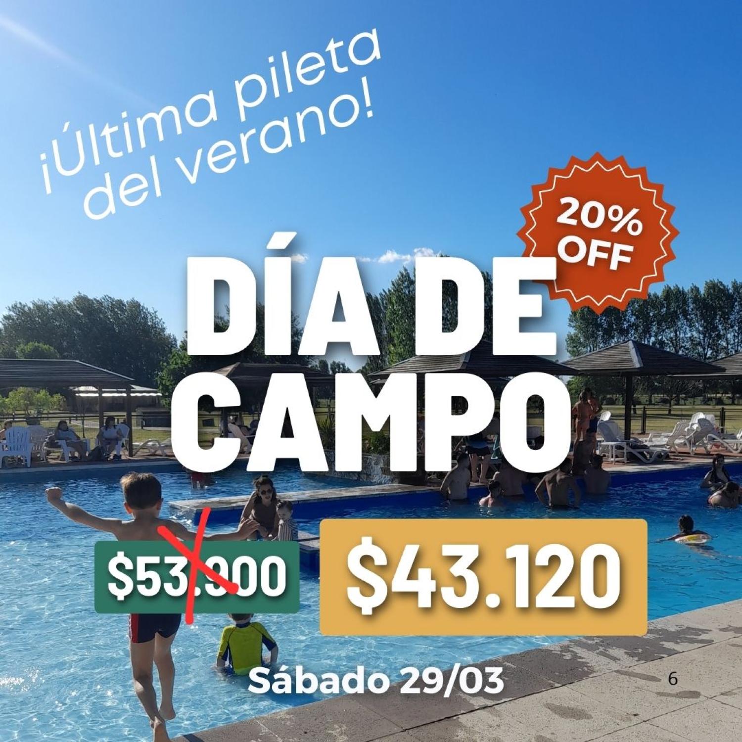 Sábado 29 de marzo | DÍA DE CAMPO PROMO ÚLTIMO MOMENTO | ¡Reservá sólo ...
