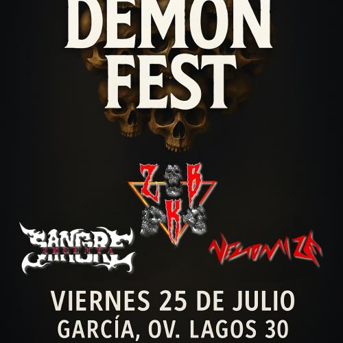 Demon Fest en Garcia