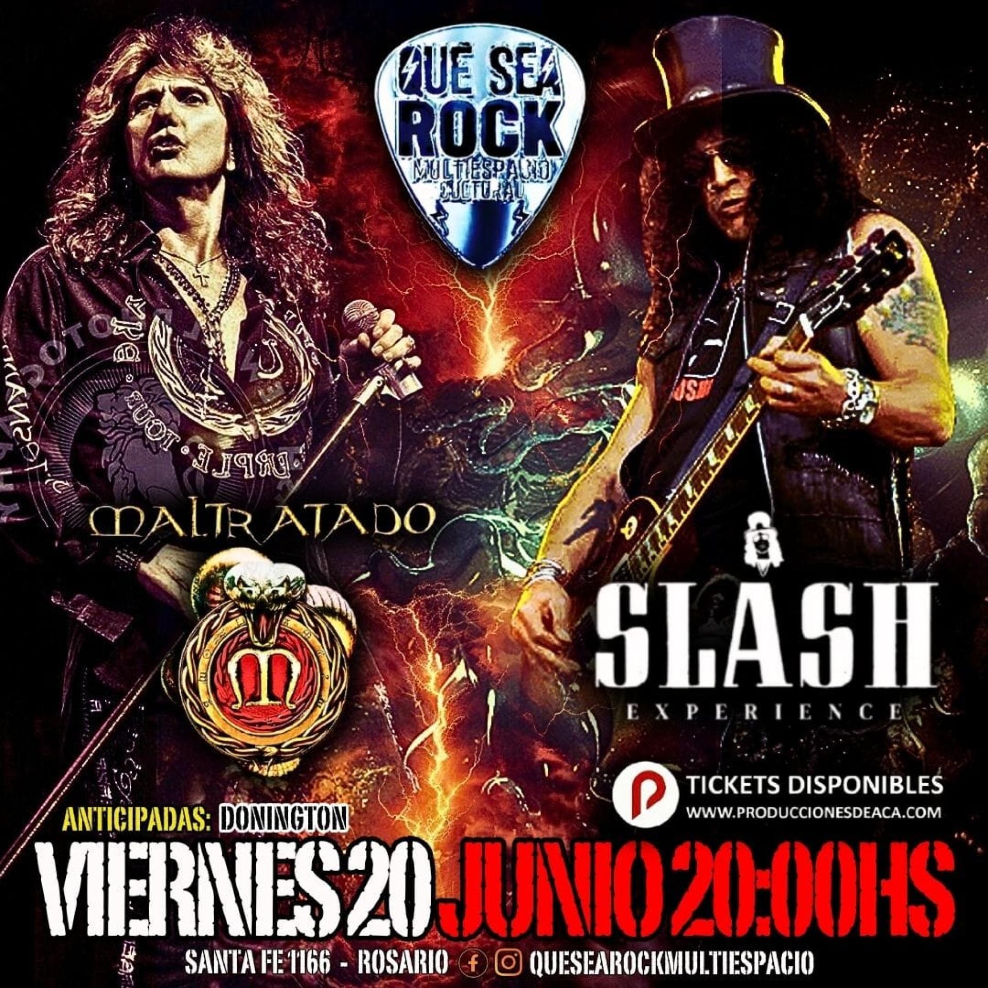 Maltratados + Slash Experience