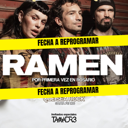 RAMEN (Fecha a reprogramar)