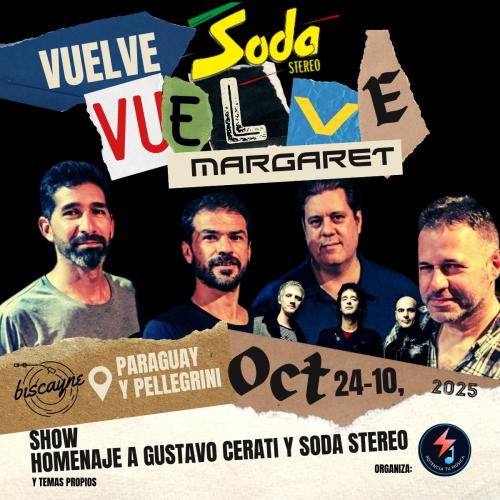 MARGARET – “Regreso a los Escenarios”