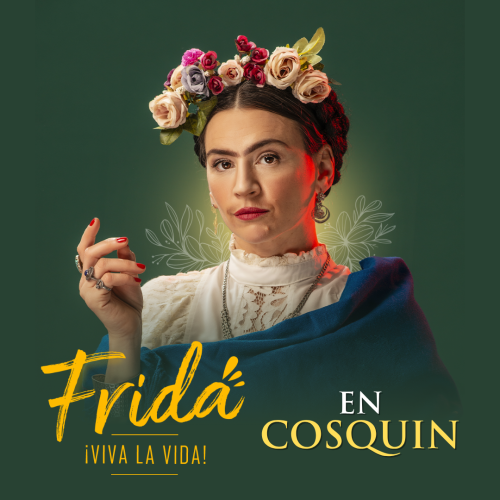FRIDA VIVA LA VIDA en Cosquin