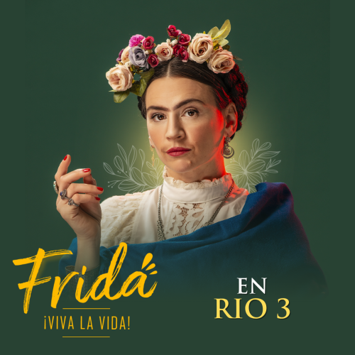 FRIDA VIVA LA VIDA en Rio 3