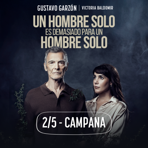 UN HOMBRE SOLO en Campana
