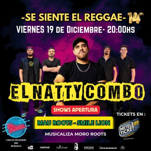 EL NATTY COMBO en LA FIESTA SE SIENTE EL REGGAE!!
