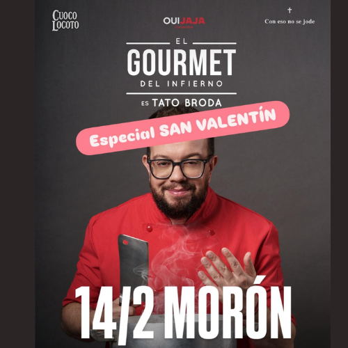 TATO BRODA - EL GOURMET DEL INFIERNO