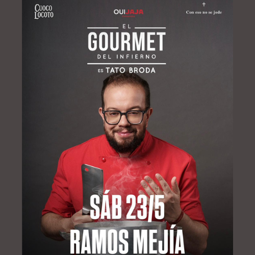 TATO BRODA - EL GOURMET DEL INFIERNO