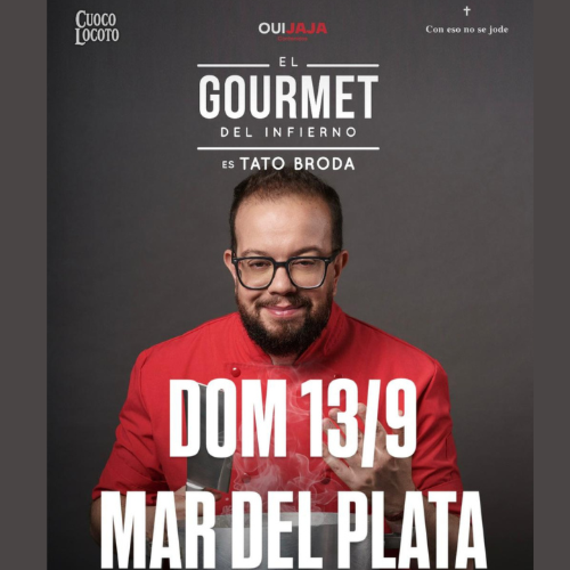 TATO BRODA - EL GOURMET DEL INFIERNO