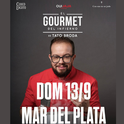 TATO BRODA - EL GOURMET DEL INFIERNO