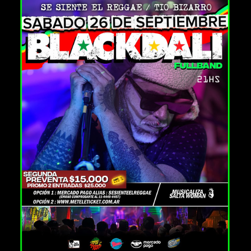 BLACKDALI vuelve a la Fiesta Se Siente El Reggae en Tío Bizarro Burzaco