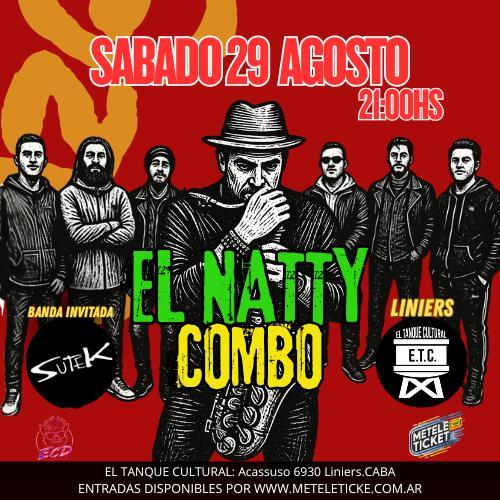 EL NATTY COMBO en LINIERS!