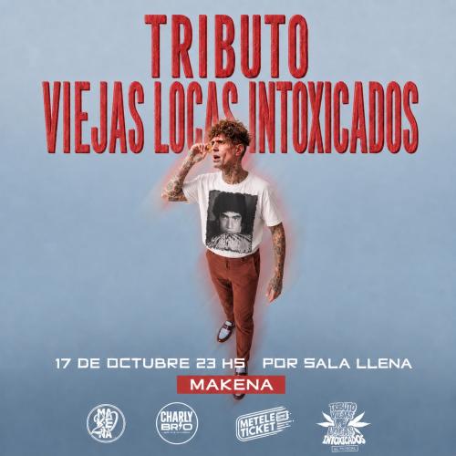 TRIBUTO VIEJAS LOCAS - INTOXICADOS