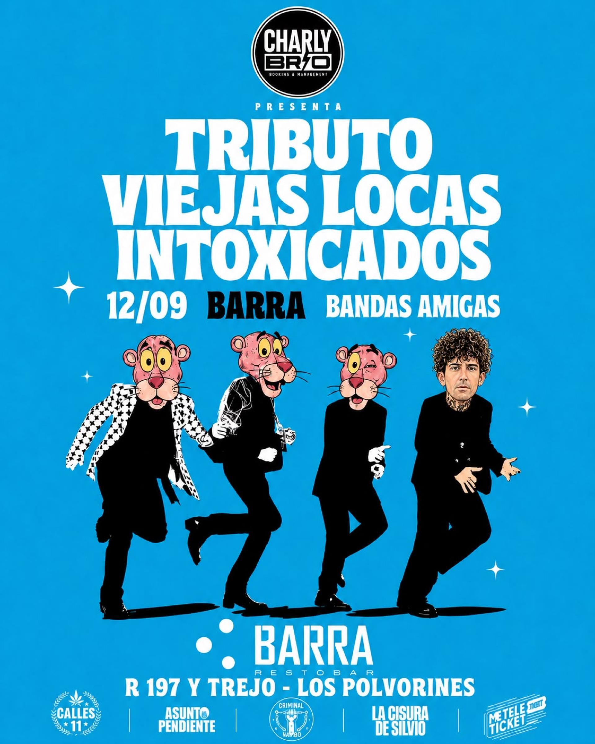 TRIBUTO VIEJAS LOCAS - INTOXICADOS