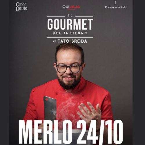 TATO BRODA - EL GOURMET DEL INFIERNO
