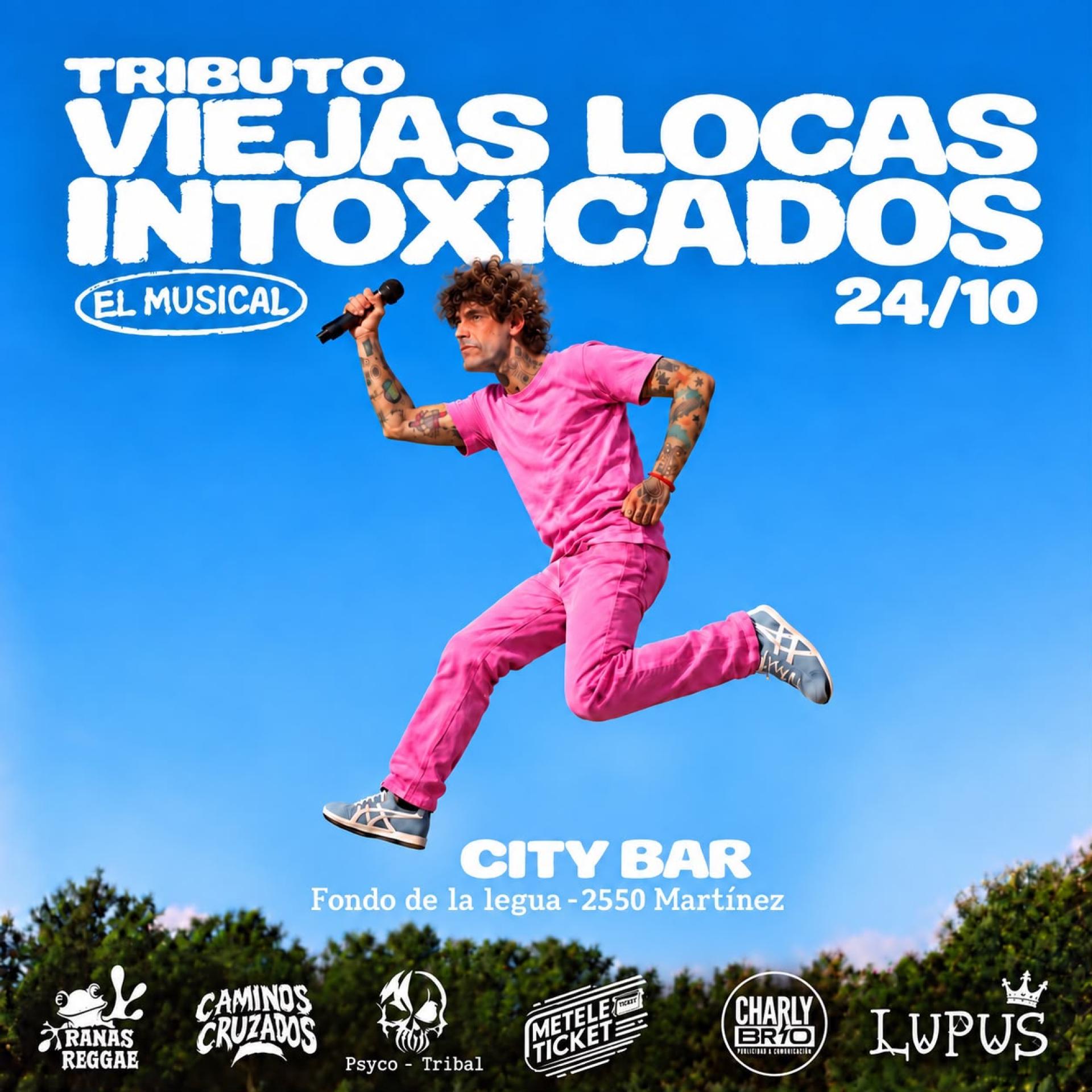 TRIBUTO VIEJAS LOCAS - INTOXICADOS