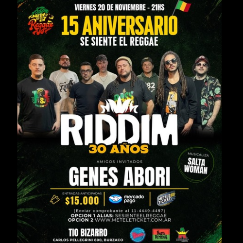 Se Siente El Reggae Aniversario 15 con RIDDIM + GENES ABORI en el Tío Bizarro Burzaco