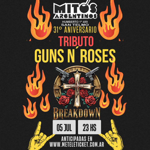 TRIBUTO GUNS N´ROSES - BREAK DOWN