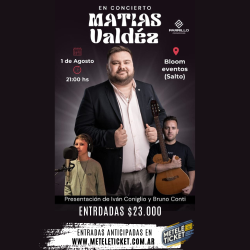 MATIAS VALDÉZ EN CONCIERTO
