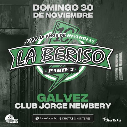 LA BERISO EN GÁLVEZ 