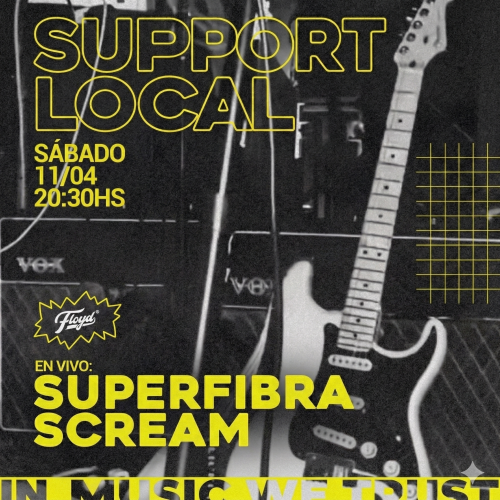 Superfibra + Scream en Floyd