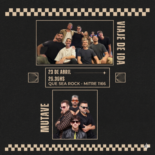 Viaje de Ida + Mutave En Vivo