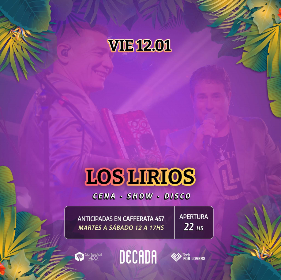 Show de Los Lirios Tickets For Lovers