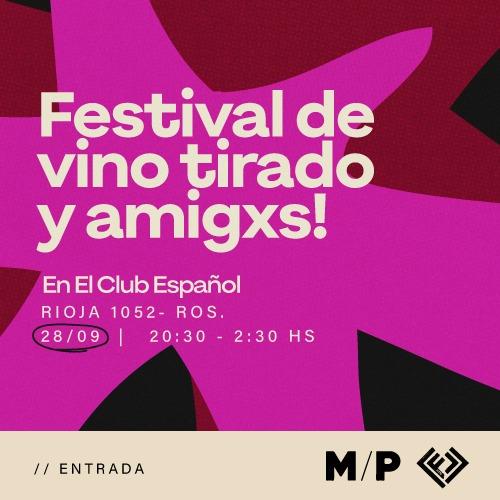 Festival de vino tirado y amigxs de MATERIA PRIMA