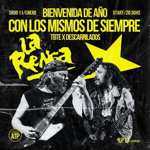 La Renga x Descarrilados 