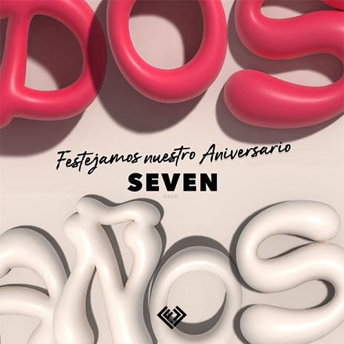 SEVEN ANIVERSARIO 
