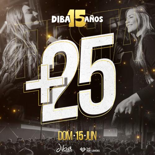 DIBA 15 AÑOS - Exclusivo + 25