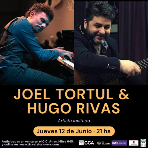 Joel Tortul & Hugo Rivas
