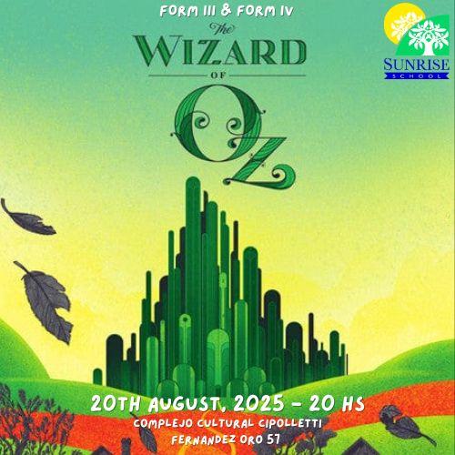 The Wiz! - Forms III & IV Sunrise School Play 2025