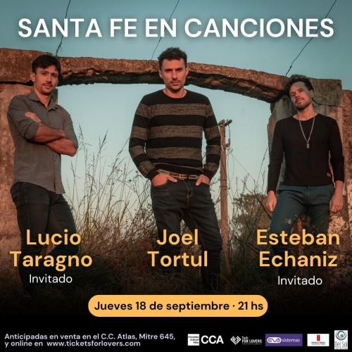Ciclo Joel Tortul; Santa Fe en Canciones