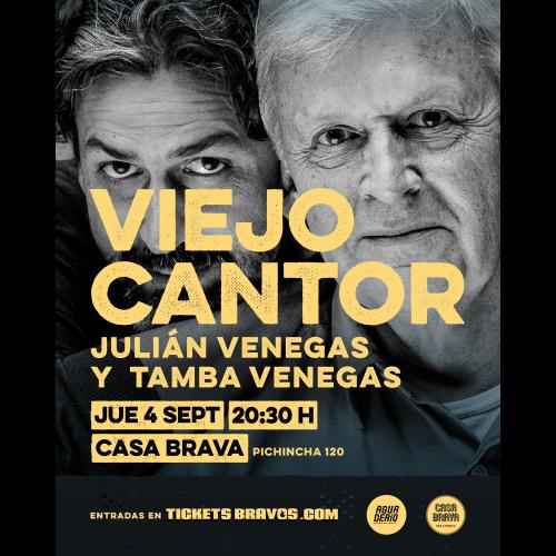 Viejo Cantor - Julian Venegas y Tamba Venegas