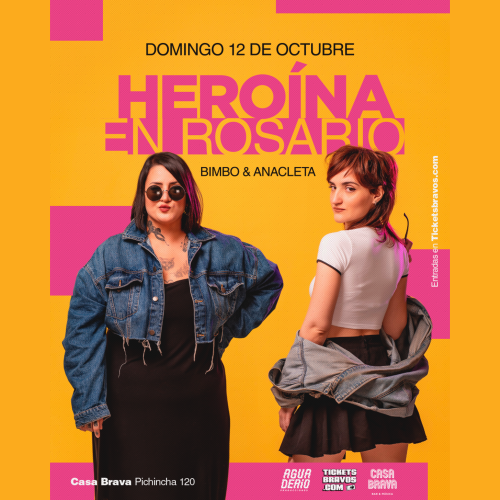 HEROINA EN ROSARIO / BIMBO & ANACLETA