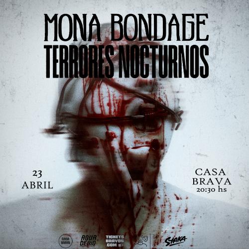 MONA BONDAGE & TERRORES NOCTURNOS