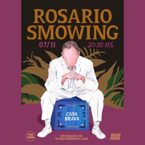 Rosario Smowing