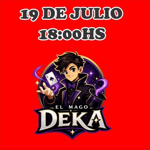 MAGO DEKA DOMINGO 19 DE JULIO 