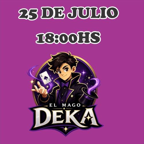 MAGO DEKA SABADO 25 DE JULIO 