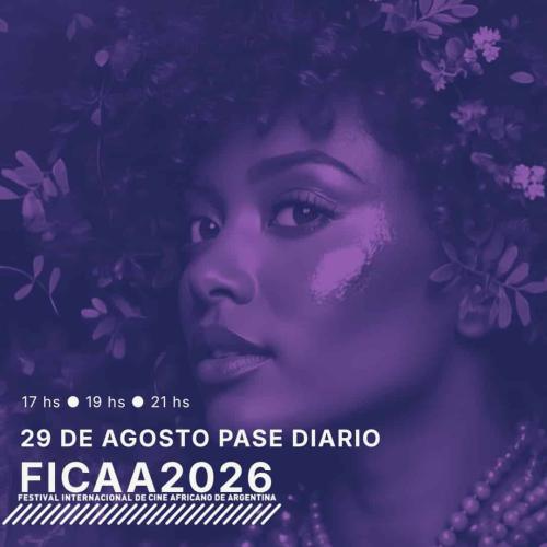 Festival Internacional Cine Africano de Argentina - Pase del día