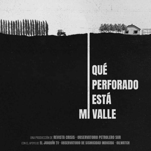 Qué perforado está mi valle!