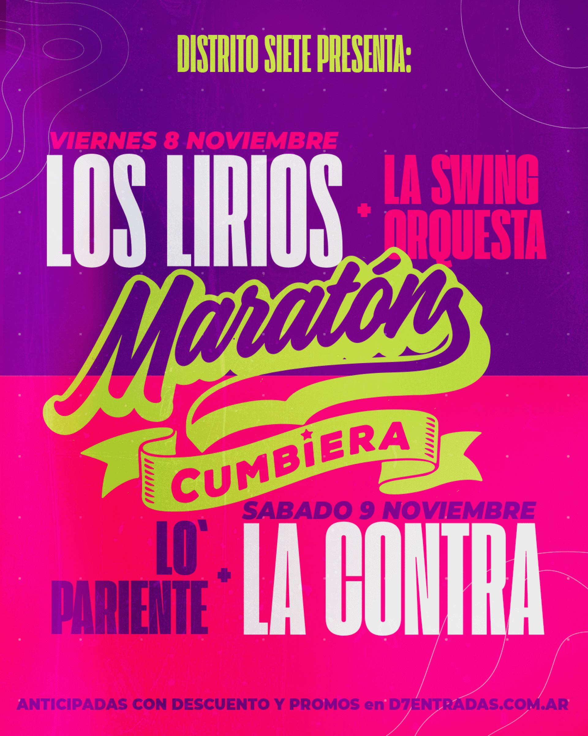 MARATÓN CUMBIERA: LA CONTRA + LO´ PARIENTE