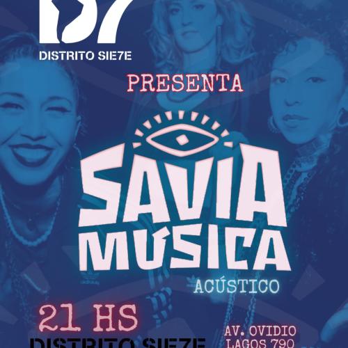 D7 PRESENTA: SAVIA MÚSICA ACÚSTICO