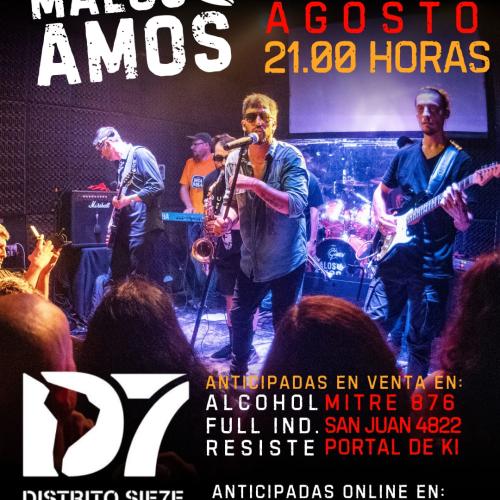 Malos Amos en D7